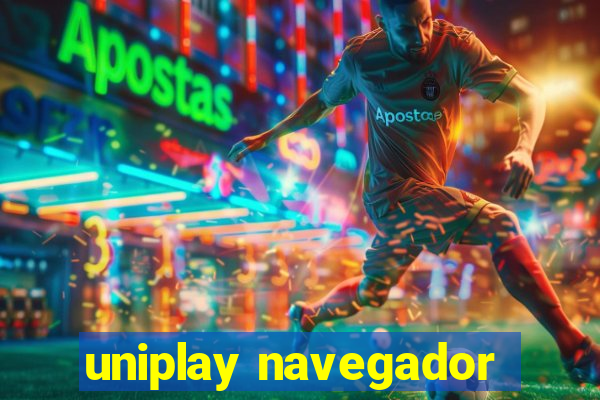 uniplay navegador